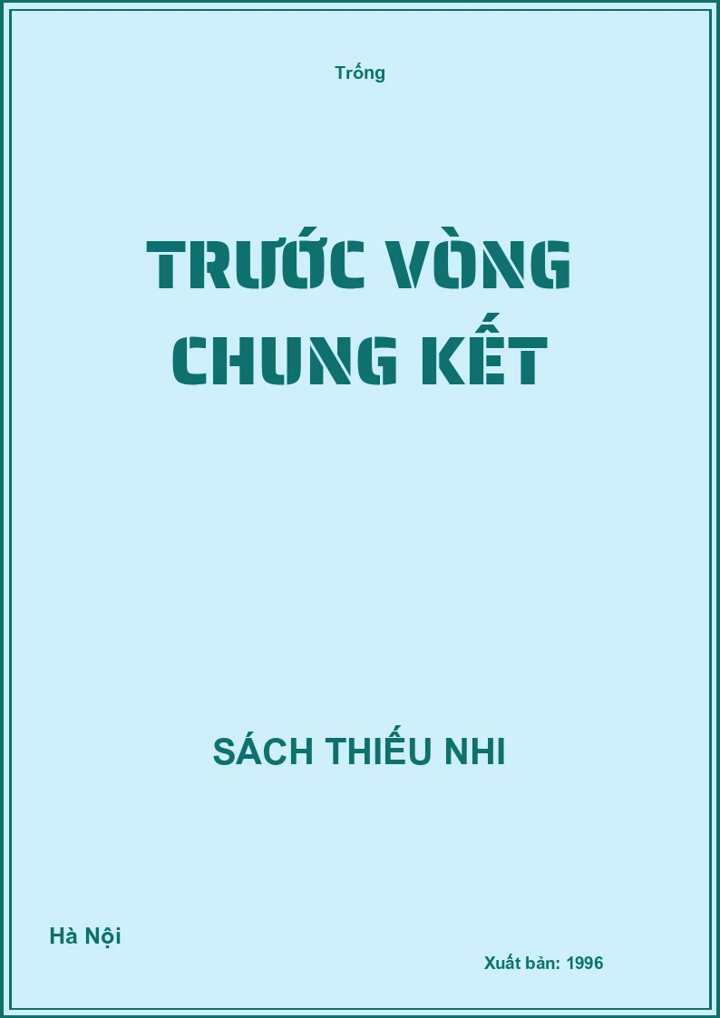 Trước vòng chung kết