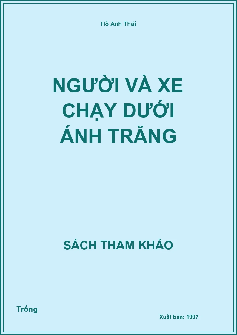 Người và xe chạy dưới ánh trăng