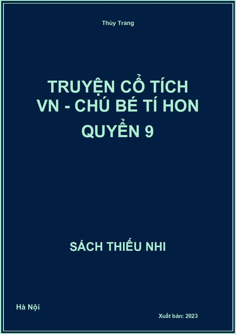 Truyện cổ tích VN - Chú bé tí hon quyển 9
