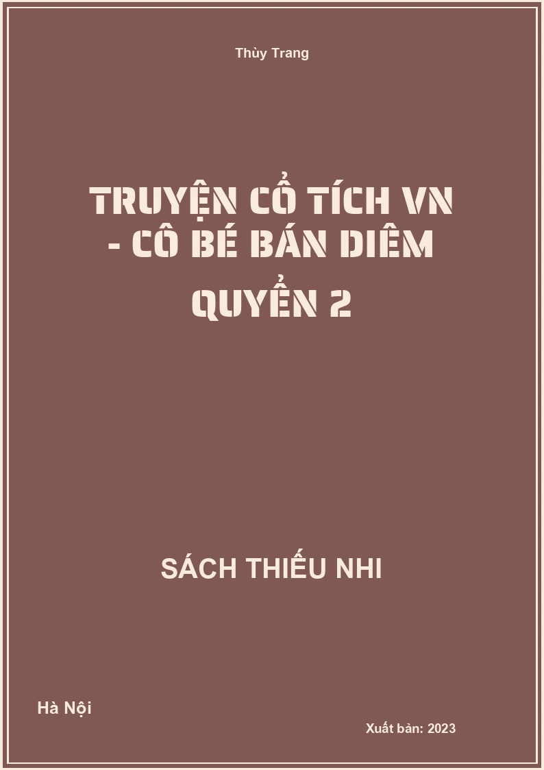 Truyện cổ tích VN - Cô bé bán diêm quyển 2
