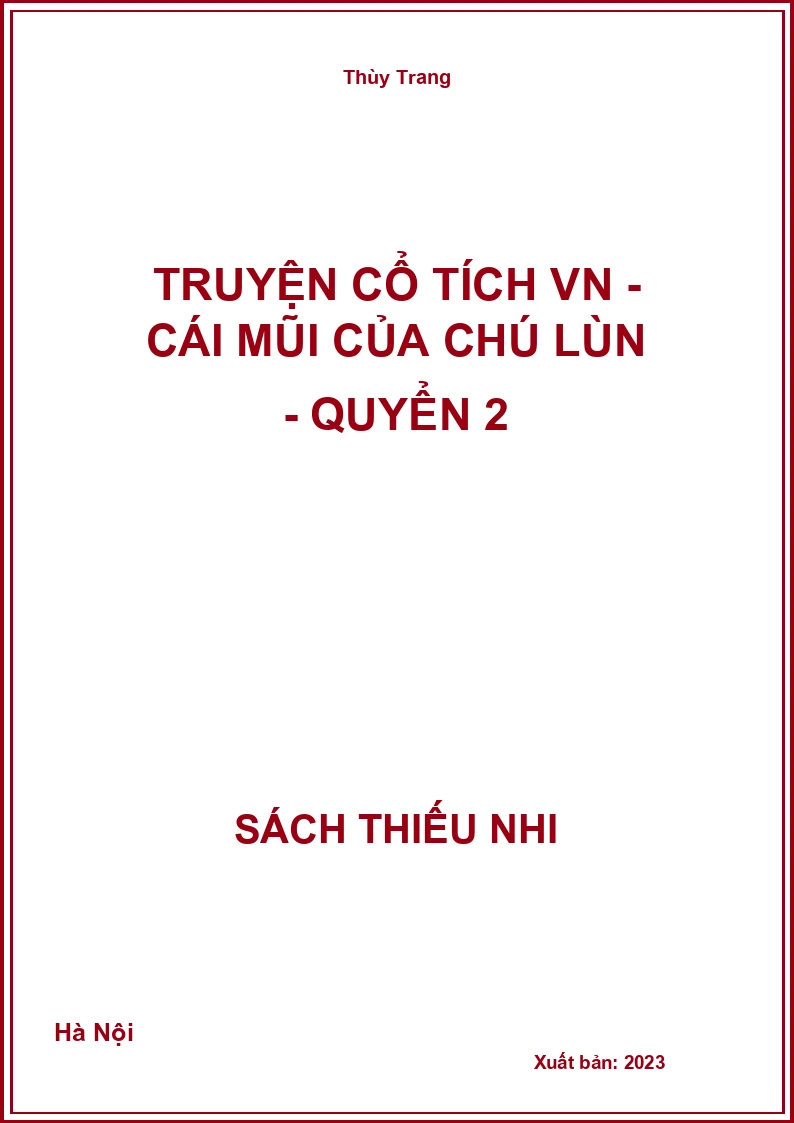 Truyện cổ tích VN - Cái mũi của chú lùn - quyển 2