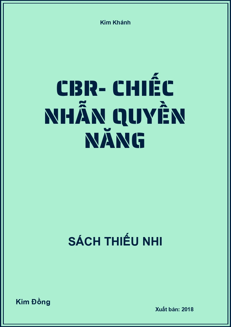 CBR- Chiếc nhẫn quyền năng