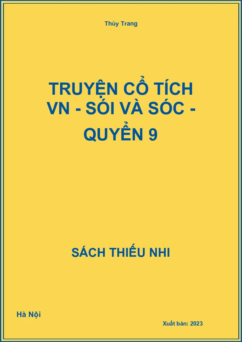 Truyện cổ tích VN - Sói và sóc - quyển 9