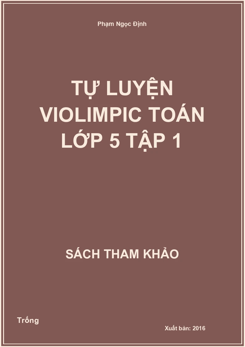 Tự luyện violimpic toán lớp 5 tập 1