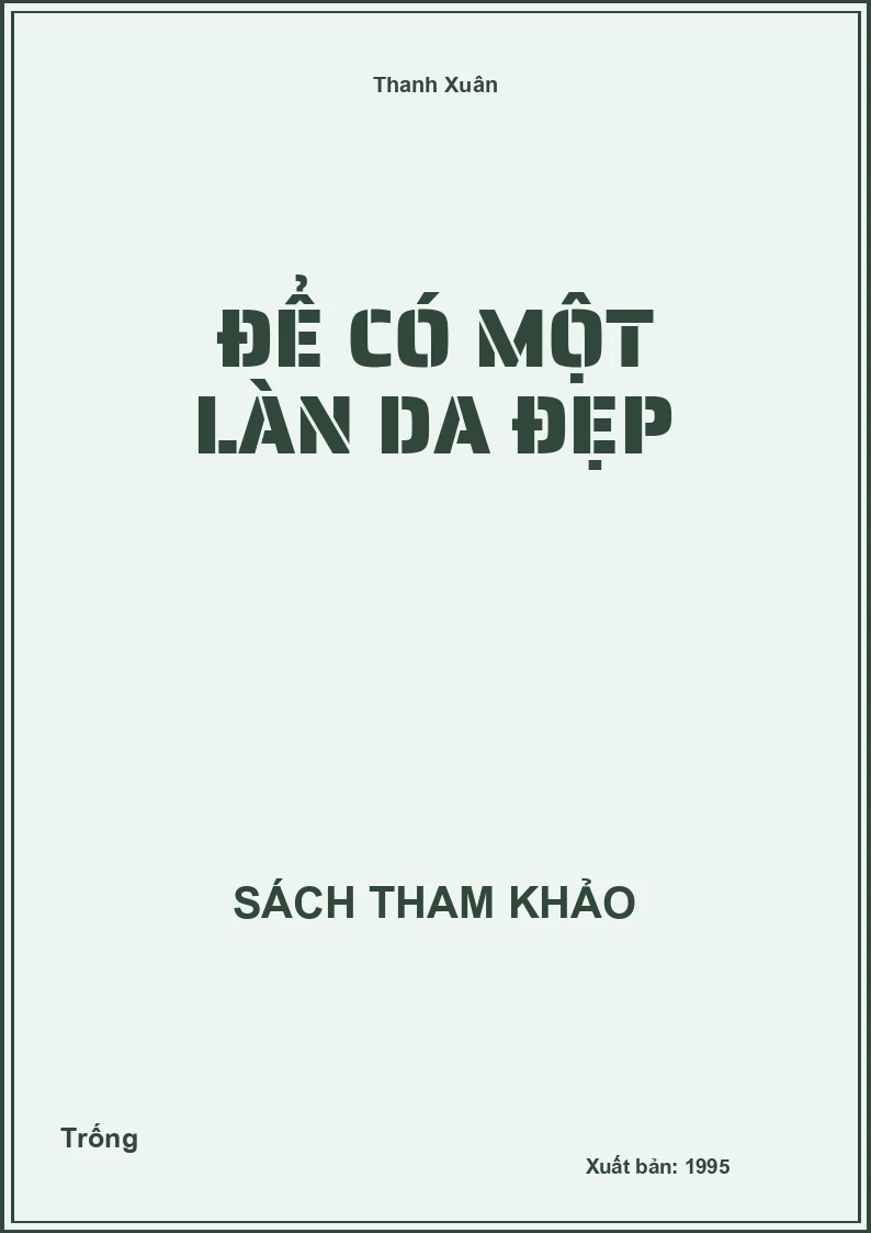 Để có một làn da đẹp