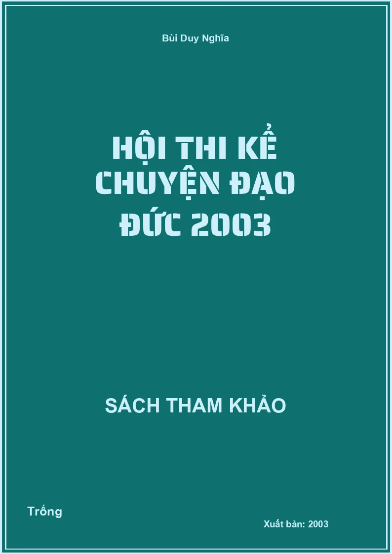 Hội thi kể chuyện đạo đức 2003