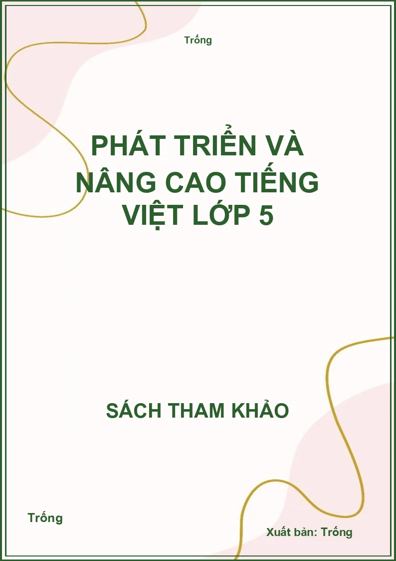 Phát triển và nâng cao tiếng việt lớp 5