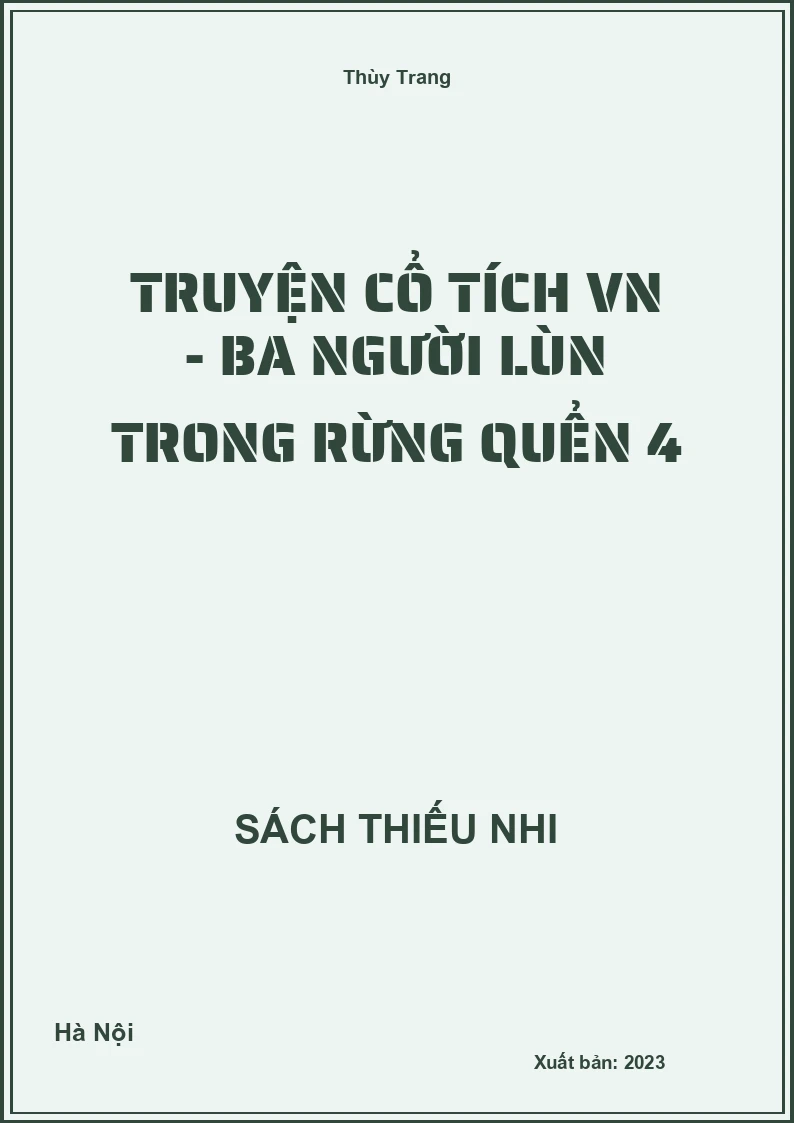 Truyện cổ tích VN - Ba người lùn trong rừng quển 4
