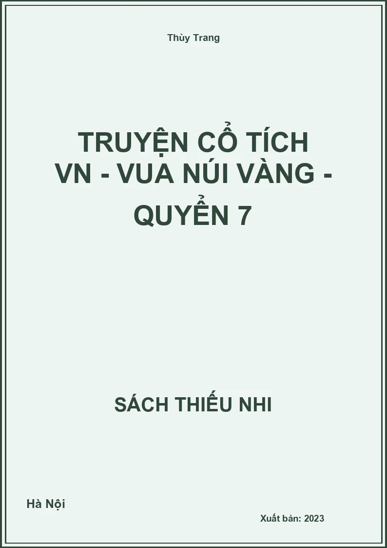 Truyện cổ tích VN - Vua núi vàng - quyển 7