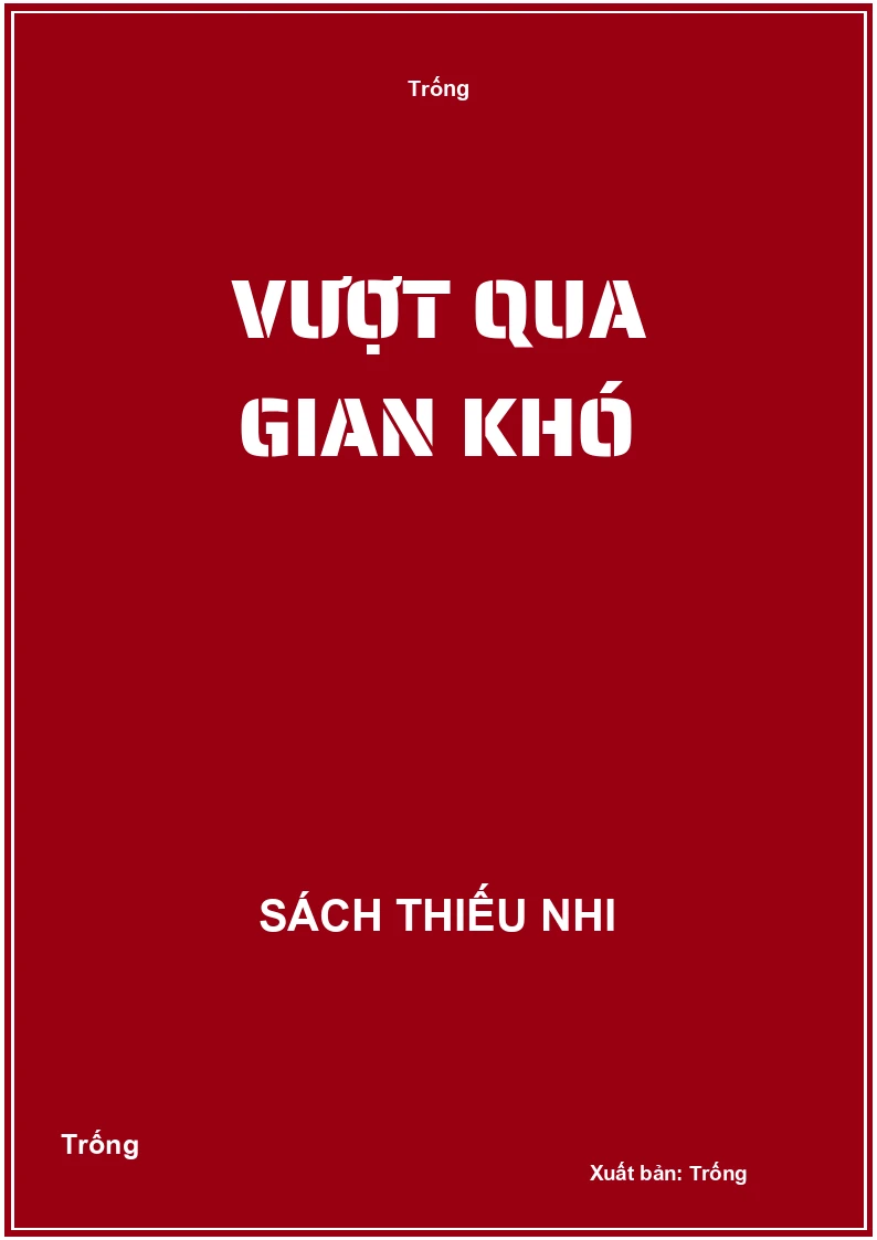 Vượt qua gian khó