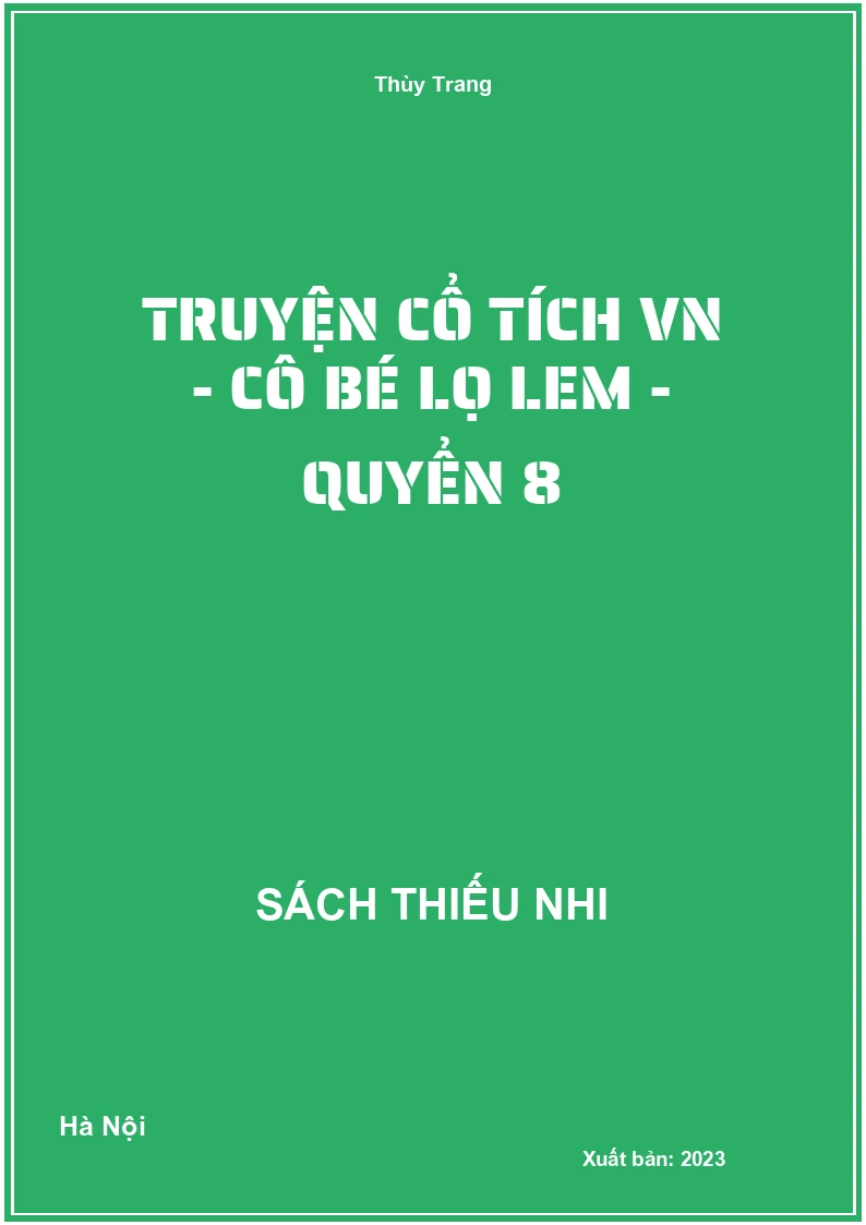 Truyện cổ tích VN - Cô bé lọ lem - quyển 8