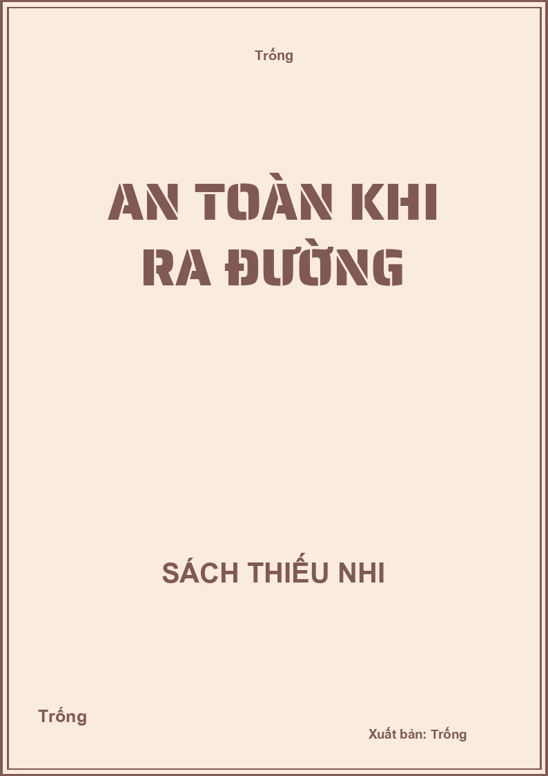 An toàn khi ra đường