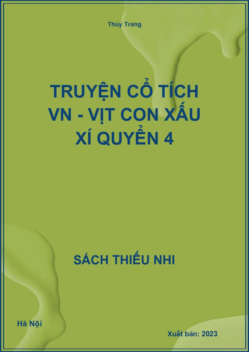 Truyện cổ tích VN - Vịt con xấu xí quyển 4