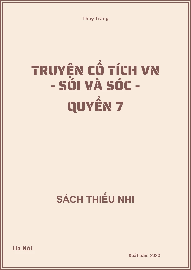 Truyện cổ tích VN - Sói và sóc - quyển 7