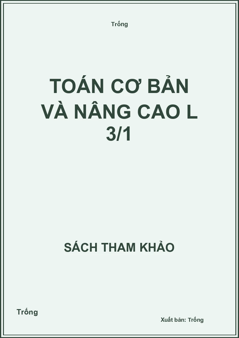 Toán cơ bản và nâng cao L 3/1