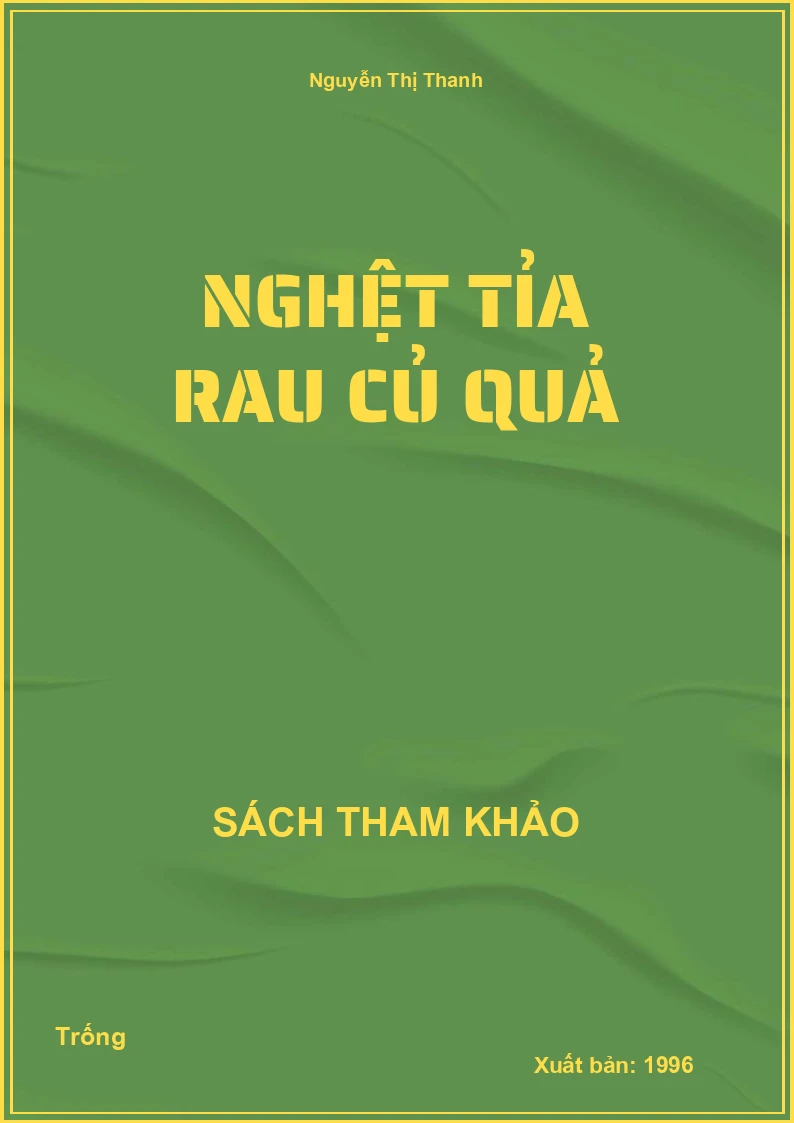 Nghệt tỉa rau củ quả