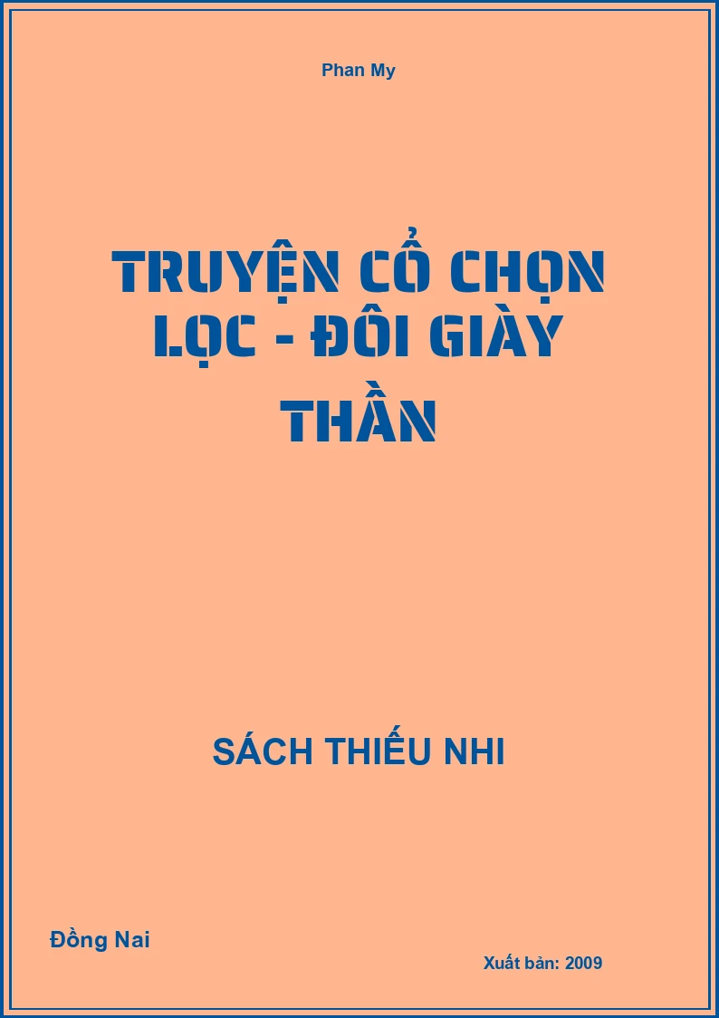 Truyện cổ chọn lọc - Đôi giày thần