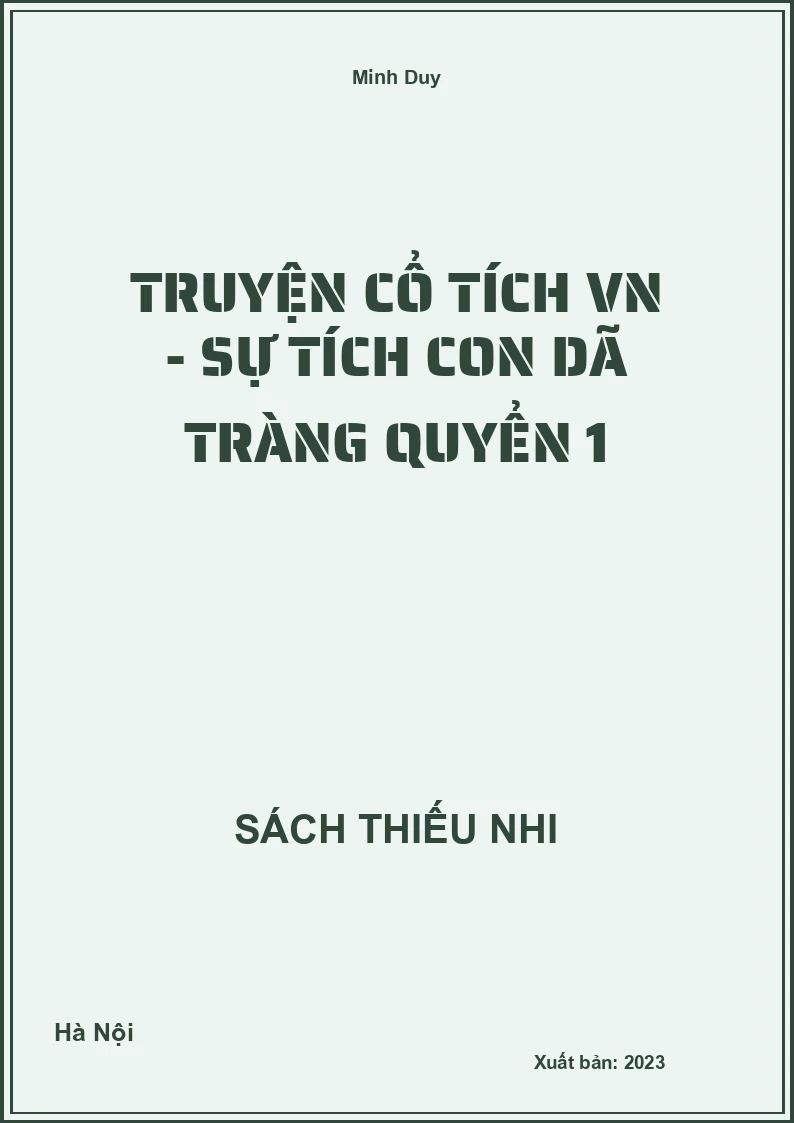 Truyện cổ tích VN - Sự tích con Dã tràng quyển 1