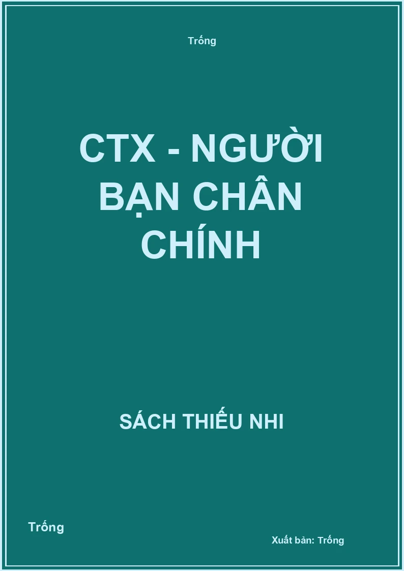 CTX - người bạn chân chính