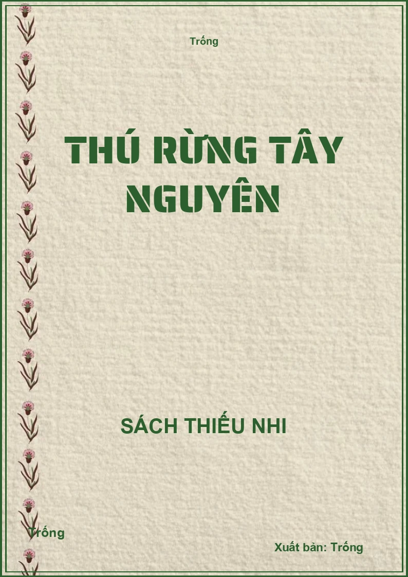 Thú rừng Tây Nguyên