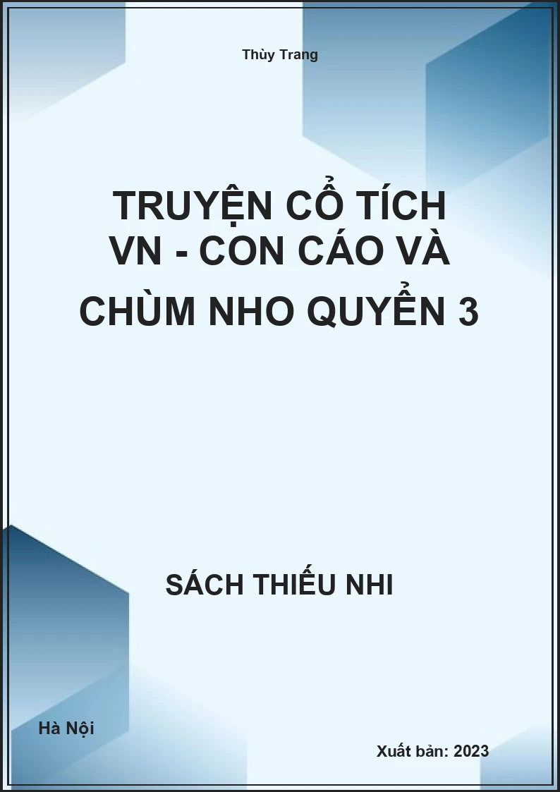 Truyện cổ tích VN - Con cáo và chùm nho quyển 3
