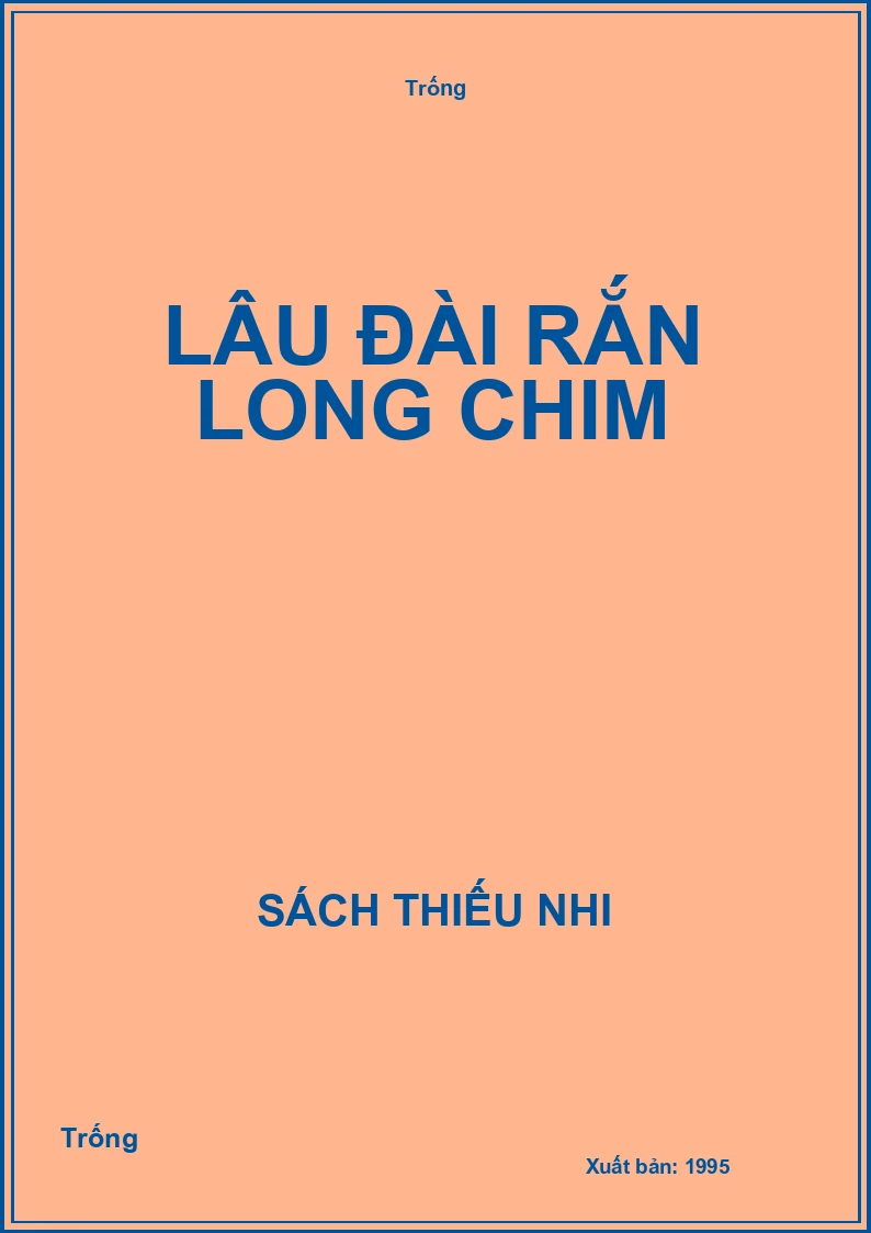 Lâu đài rắn long chim