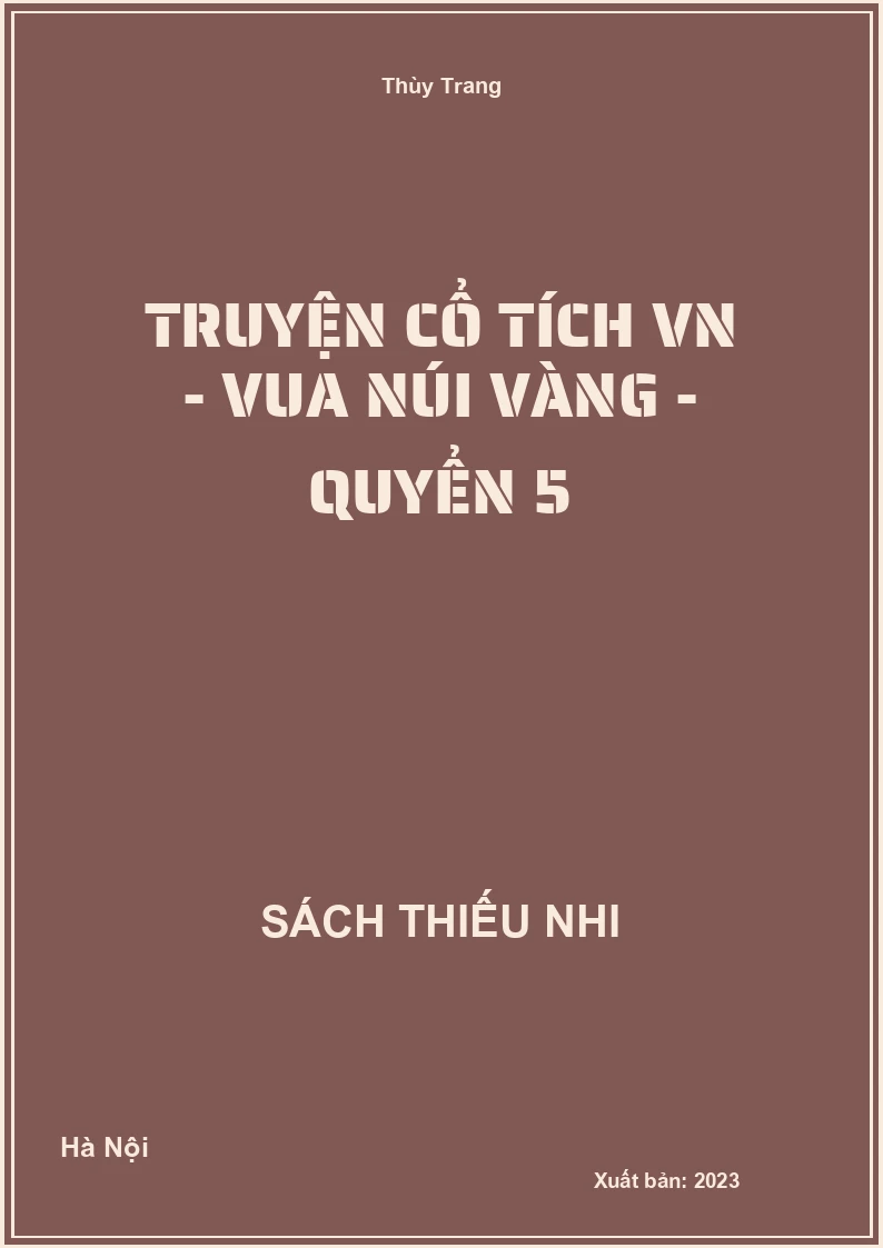Truyện cổ tích VN - Vua núi vàng - quyển 5