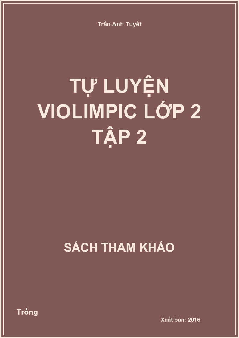 Tự luyện violimpic lớp 2 tập 2