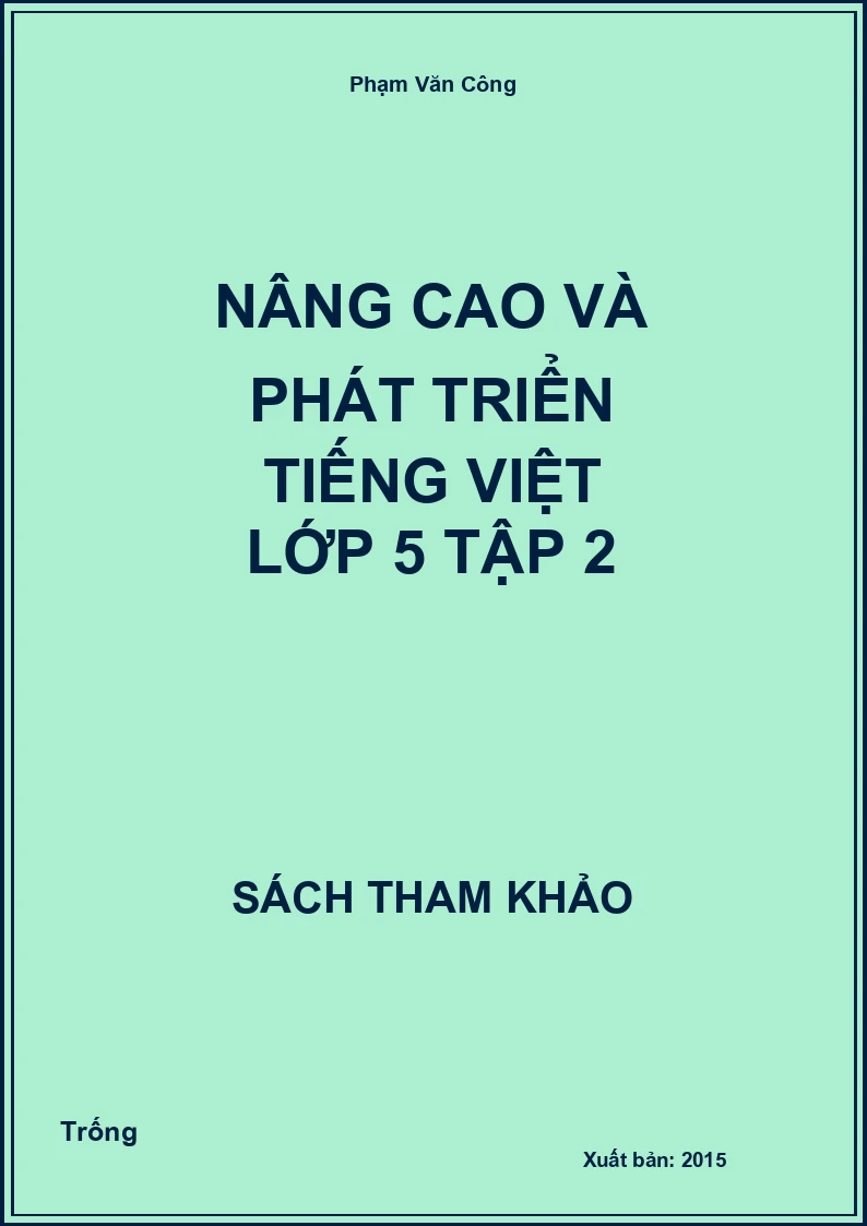 Nâng cao và phát triển tiếng việt lớp 5 tập 2