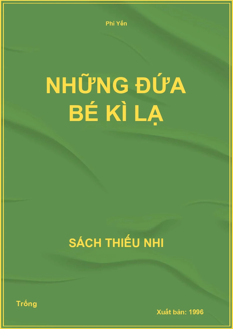 Những đứa bé kì lạ