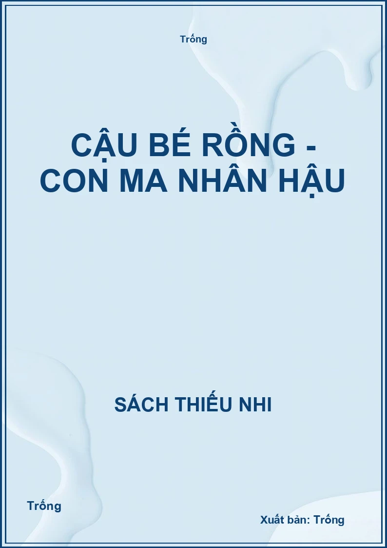 Cậu bé rồng - Con ma nhân hậu