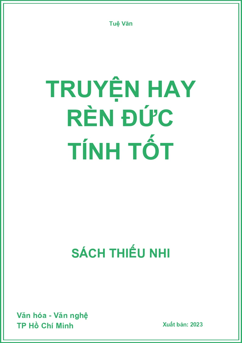 Truyện hay rèn đức tính tốt