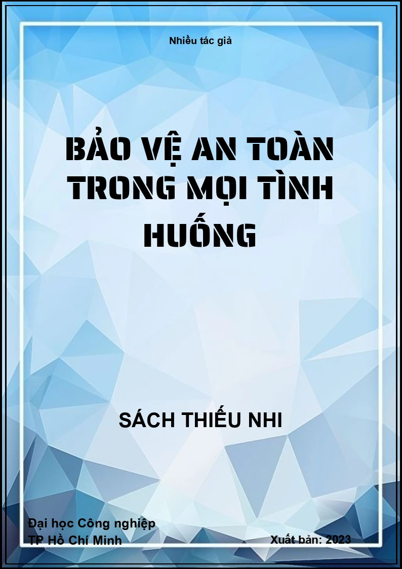 Bảo vệ an toàn trong mọi tình huống