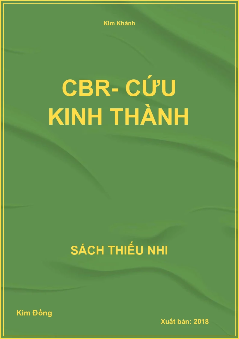 CBR- Cứu kinh thành
