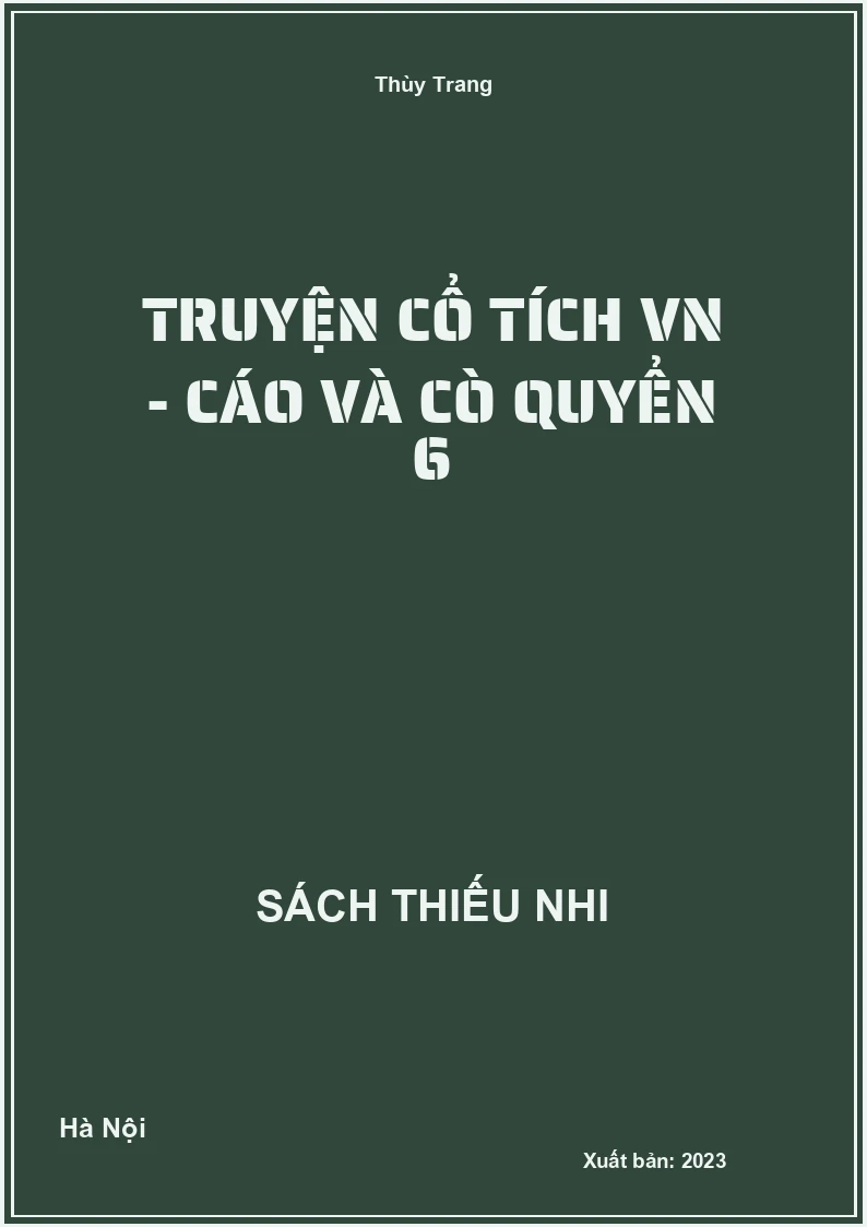 Truyện cổ tích VN - Cáo và cò quyển 6