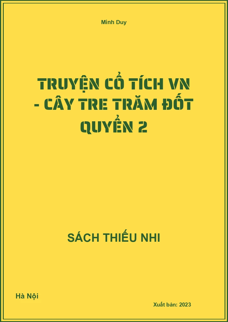 Truyện cổ tích VN - Cây tre trăm đốt quyển 2
