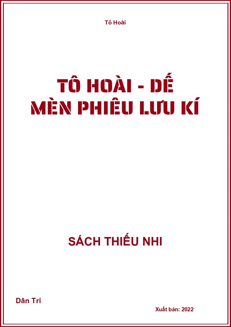 Tô Hoài - Dế mèn phiêu lưu kí