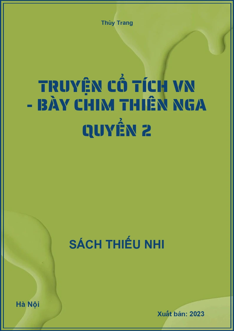 Truyện cổ tích VN - Bày chim thiên nga quyển 2