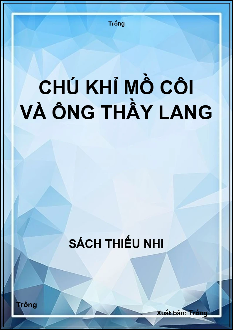 Chú khỉ mồ côi và ông thầy lang
