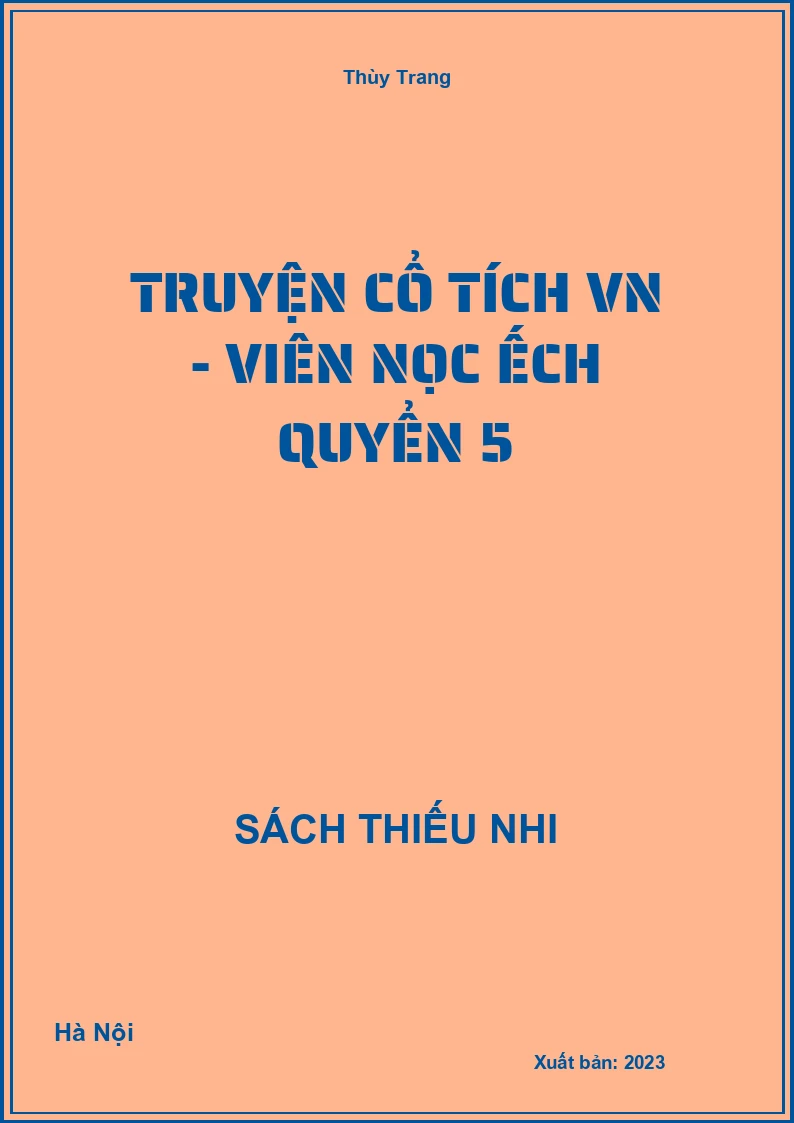 Truyện cổ tích VN - Viên Nọc ếch quyển 5