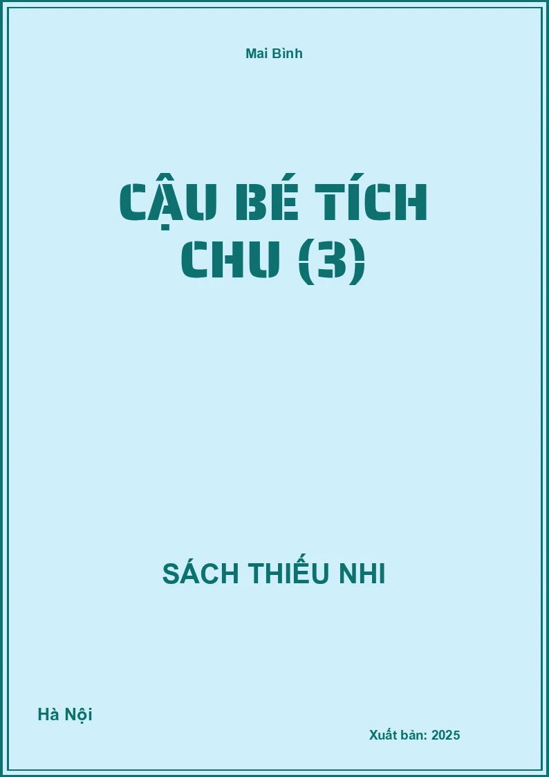 Cậu bé Tích Chu (3)
