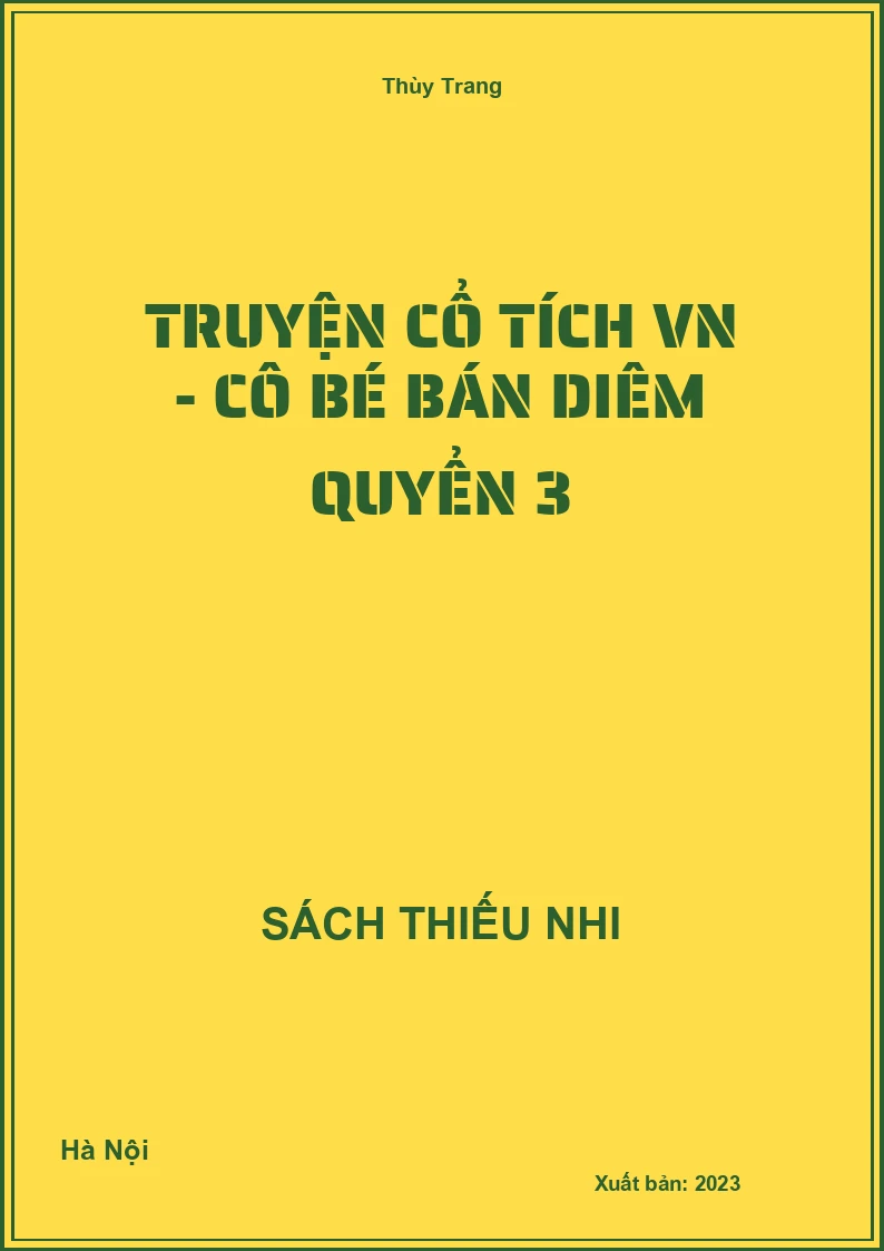 Truyện cổ tích VN - Cô bé bán diêm quyển 3