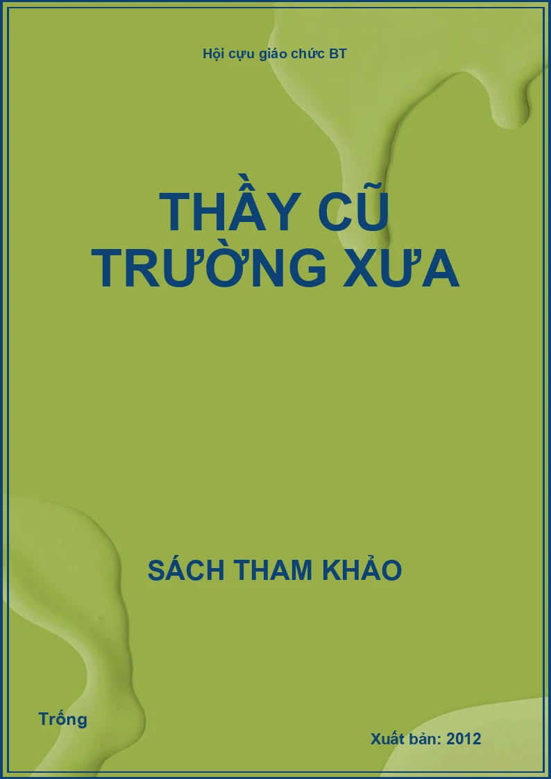 Thầy cũ trường xưa