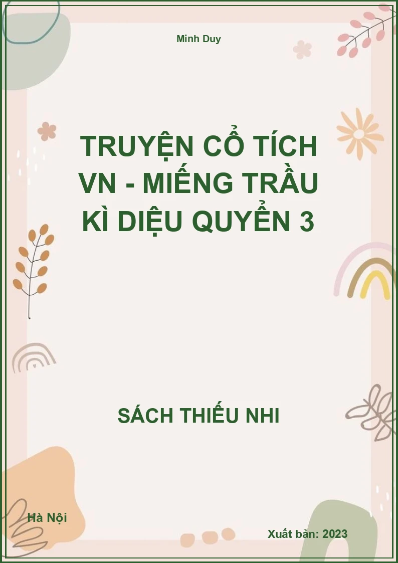 Truyện cổ tích VN - Miếng trầu kì diệu quyển 3