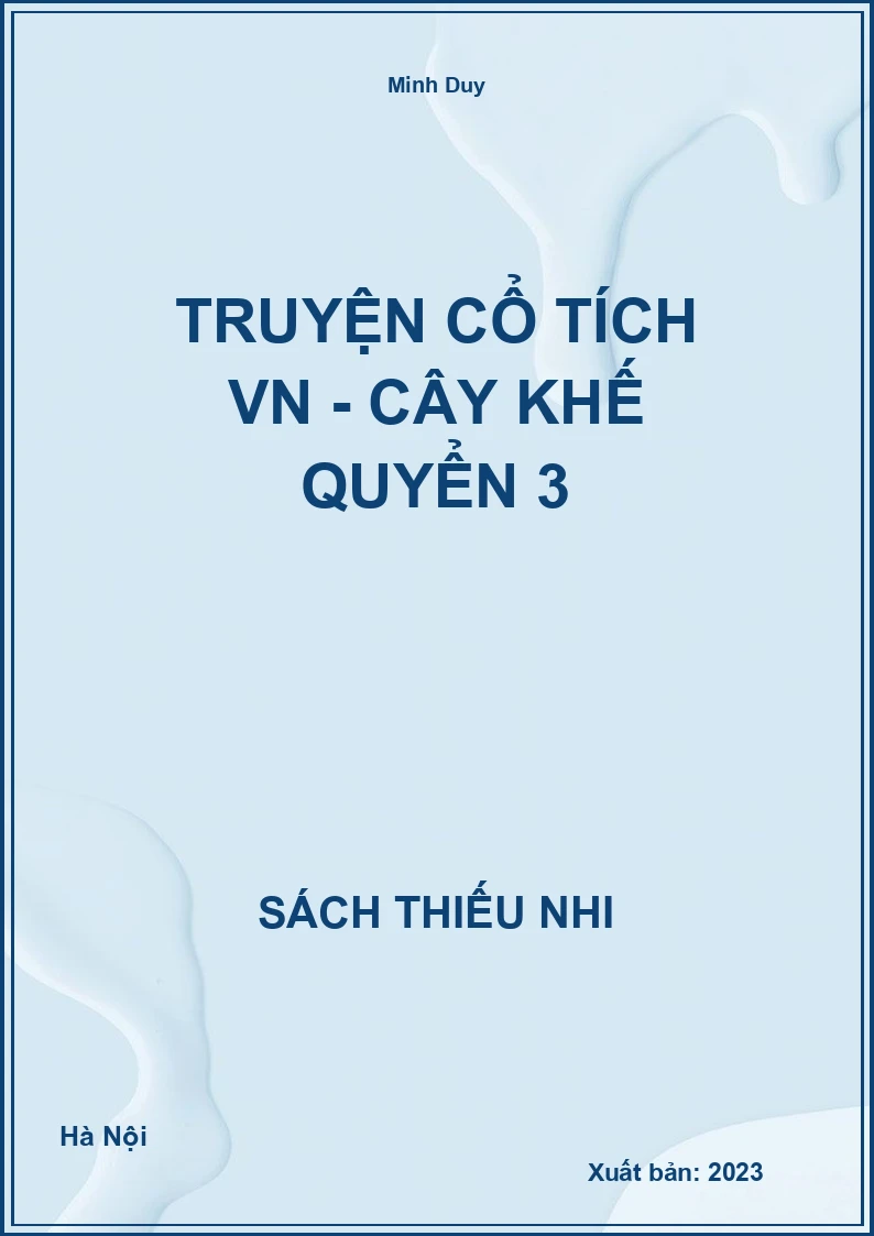 Truyện cổ tích VN - Cây khế quyển 3