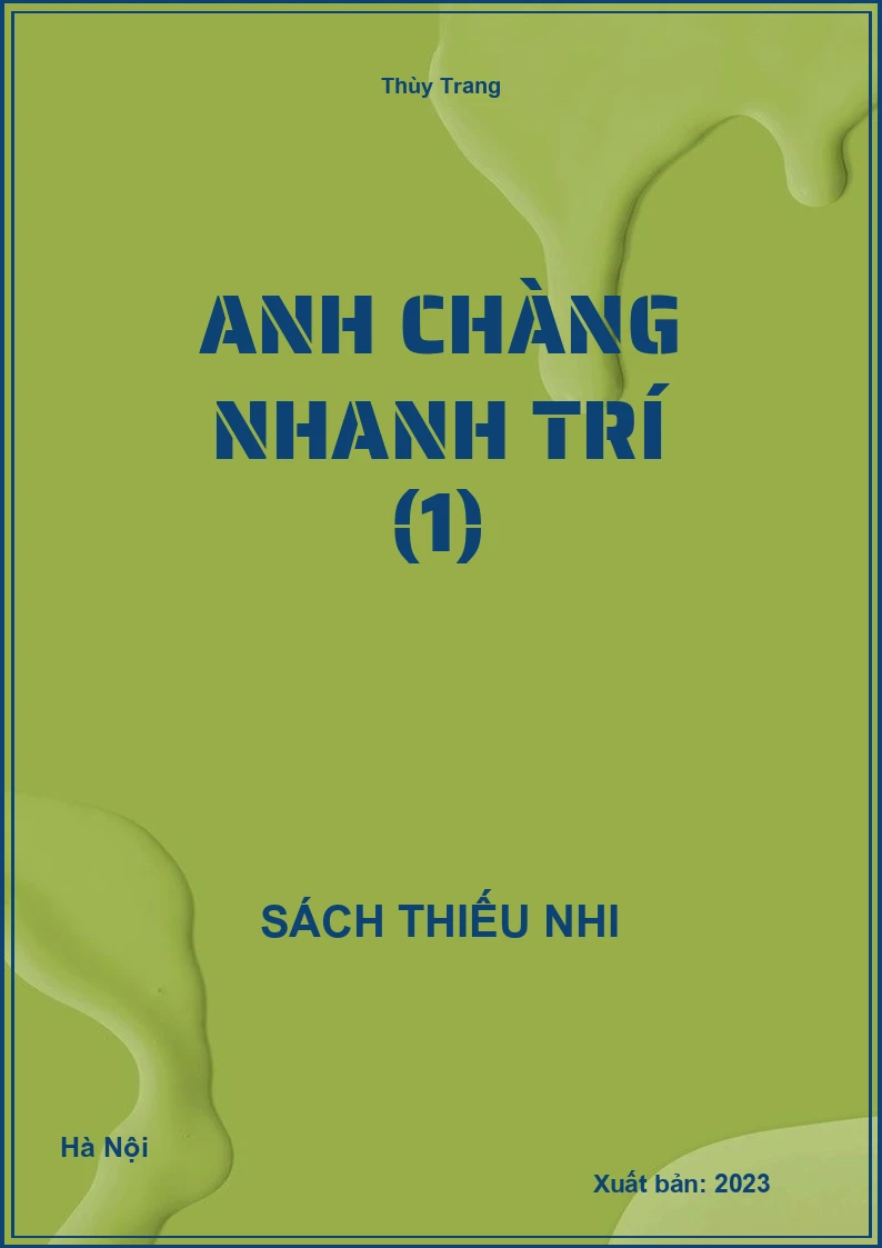 Anh chàng nhanh trí (1)