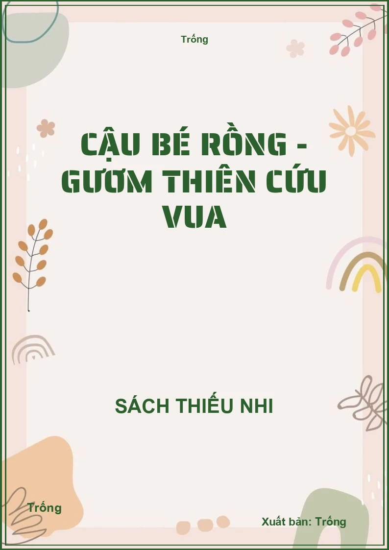Cậu bé rồng - Gươm thiên cứu vua
