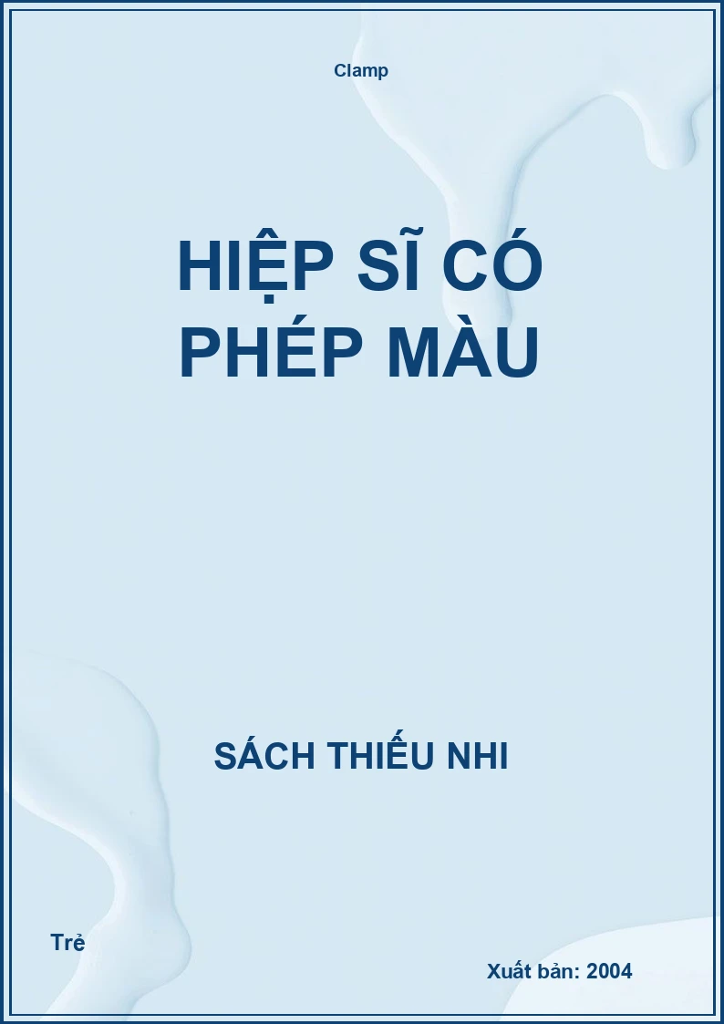 Hiệp sĩ có phép màu
