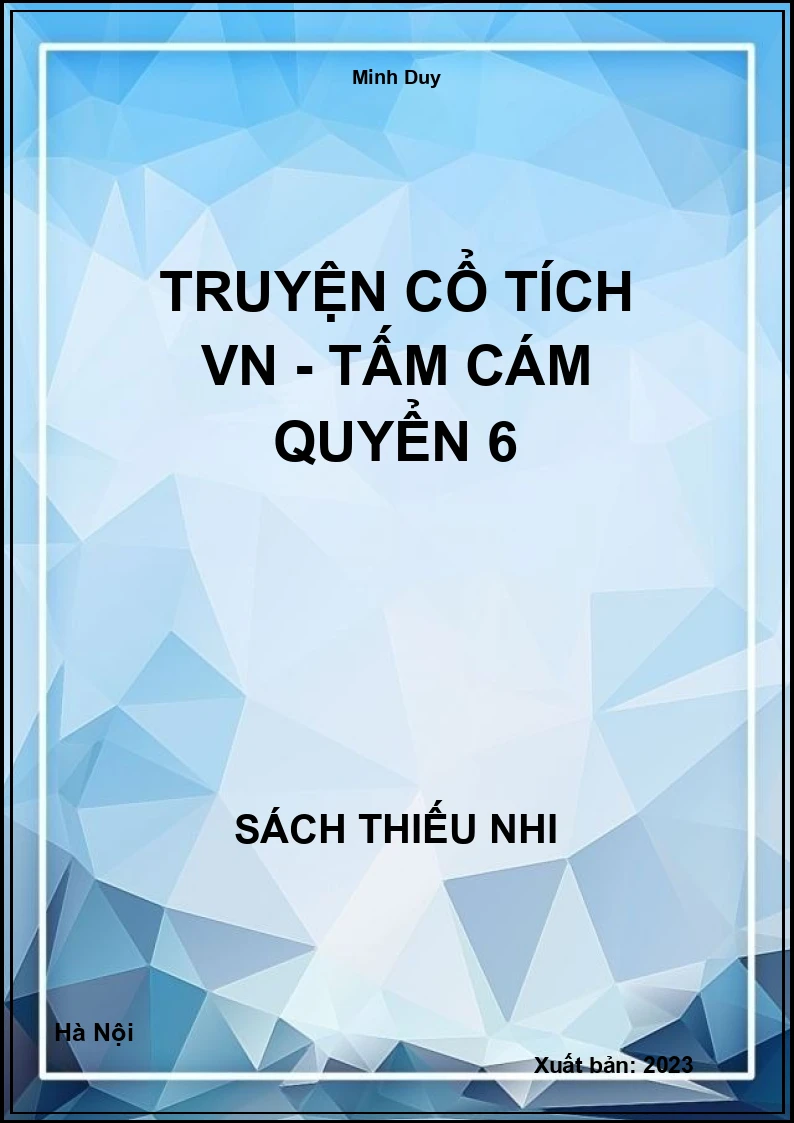 Truyện cổ tích VN - Tấm cám quyển 6