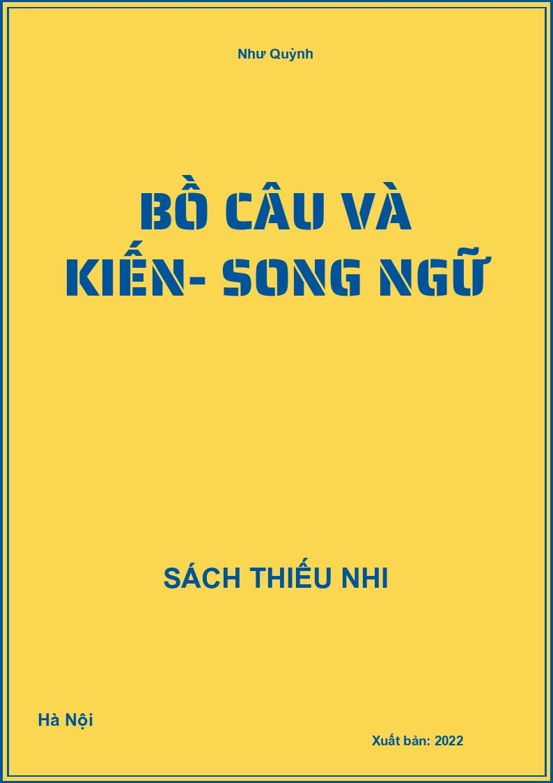Bồ câu và kiến- song ngữ
